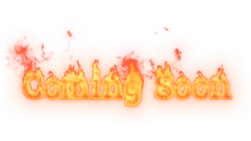 Fire Text Coming Soon