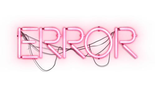 Neon Sign Error